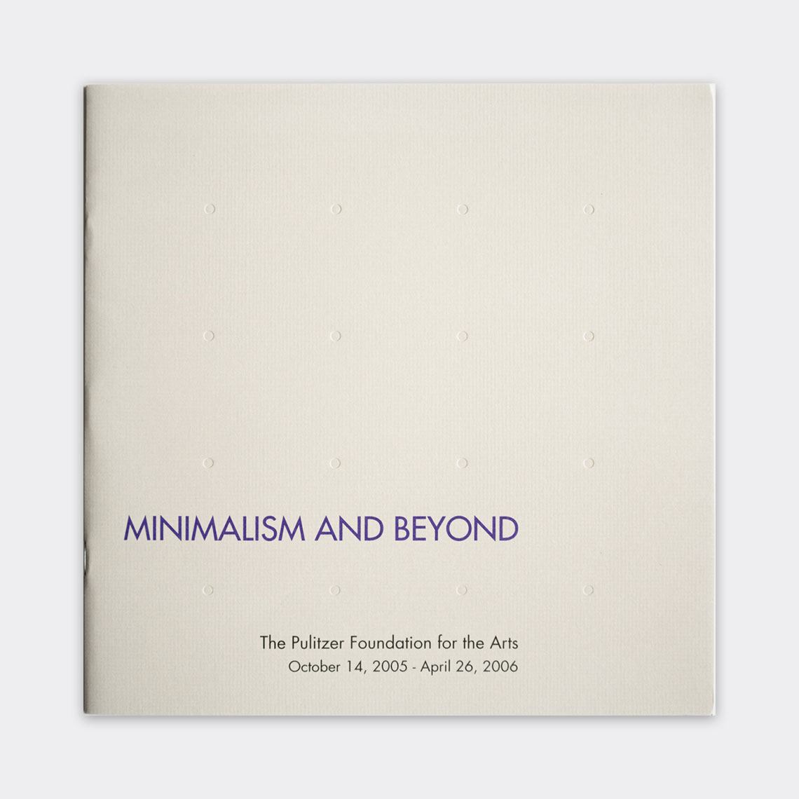 The exhibition catalogue cover for "Minimalism and Beyond."
