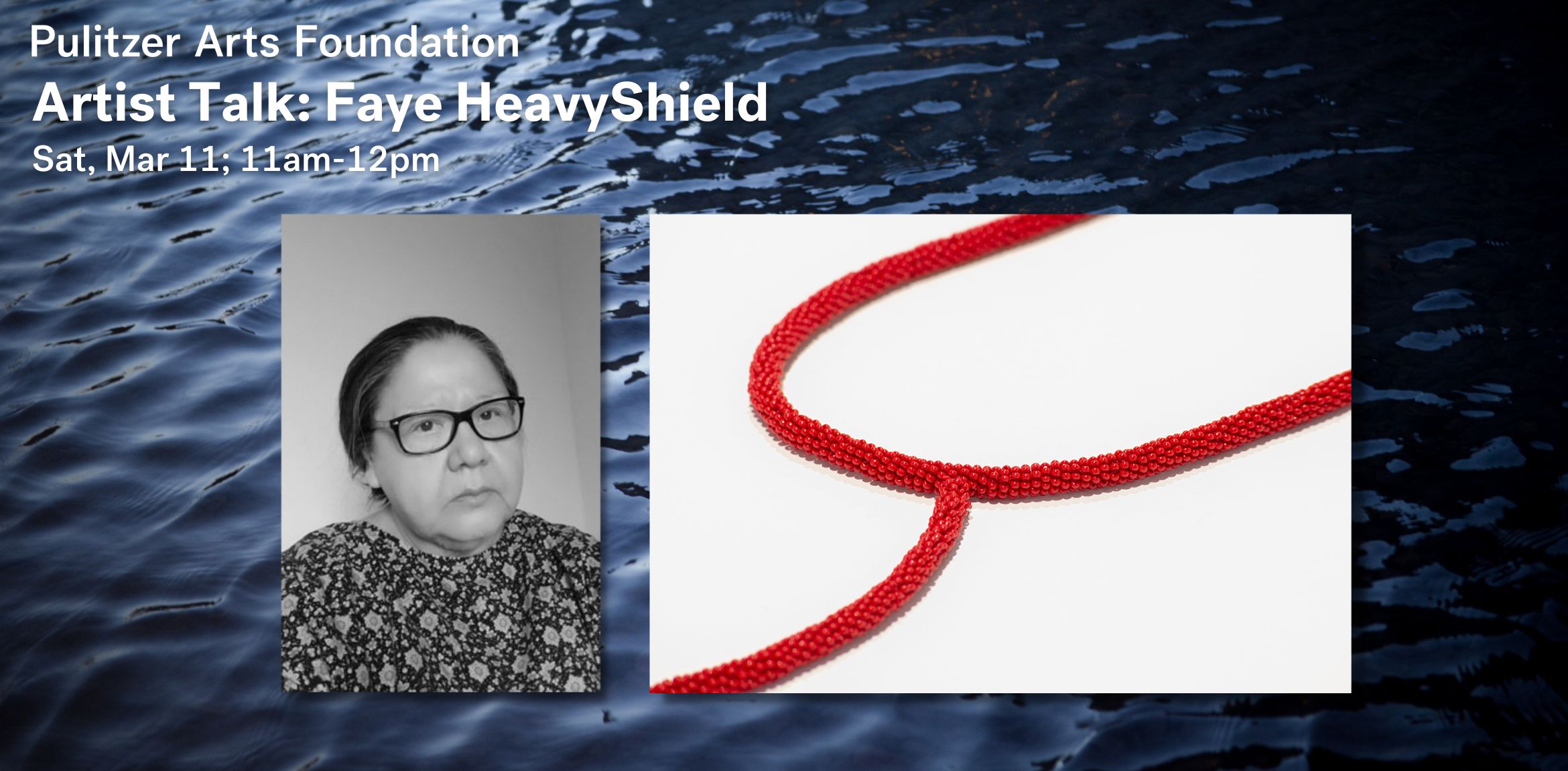 Promo image for Faye HeavyShield Artist Talk event, including red beaded artwork titled "the red line"